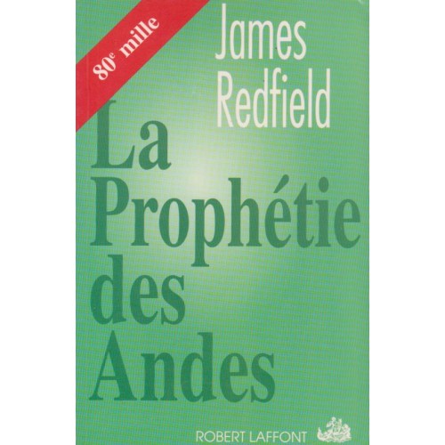La prophétie des Andes James Redfield